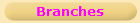 Branches