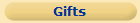 Gifts